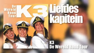 K3  Liefdeskapitein  De wereld rond tour [upl. by Conway]