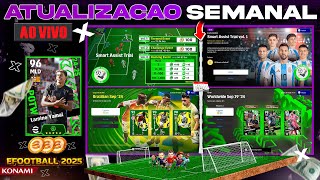 ATUALIZAÇÃO SEMANAL SMART ASSIST ATIVADO MODO ONLINE  EFOOTBALL 2025 [upl. by Alliuqal]