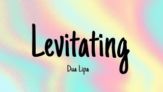 Dua Lipa  Levitating  Lyrics [upl. by Akessej]