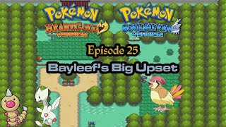 Lets Play Pokemon HeartGold SoulSilver Episode 25 Bayleefs Big Upset [upl. by Cecile]