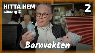 Barnvakten  ep 2  Hitta hem säsong 2 [upl. by Ebeohp]