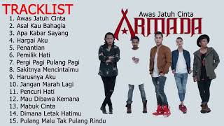 ARMADA AWAS NANTI JATUH CINTA full album  terbaru paling populer [upl. by Galvan]