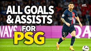 Lionel Messi  All Goals and Assists for PSG [upl. by Ronny406]