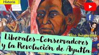 Liberales y conservadores  La Revolución de Ayutla  Primaria quinto grado [upl. by Ruhtracm580]