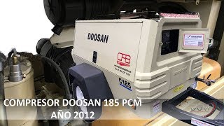 Compresor Neumatico Doosan 185Pcm Eco 383  Grupo Compresores Y Maquinaria [upl. by Atinod]