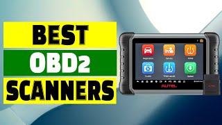 Top 10 Best OBD2 Scanners for Efficient Car Diagnostics [upl. by Eytteb]