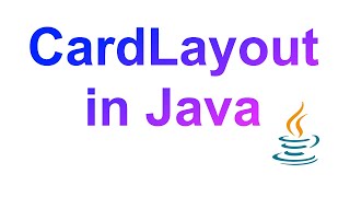 How to use a CardLayout in Java [upl. by Iveel]