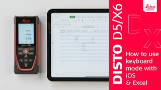 How to use the Bluetooth keyboard mode on Leica DISTO D5 or X6 with an iOS and Excel [upl. by Babby833]