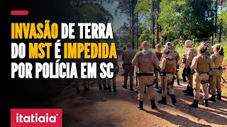 INVASÃO DE TERRA EM SANTA CATARINA É IMPEDIDA E CAUSA CONFRONTO ENTRE POLÍCIA E INVASORES [upl. by Capon]