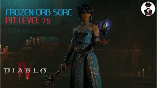 Frozen Orb Sorc  Pit Level 75  Diablo 4 [upl. by Allista]