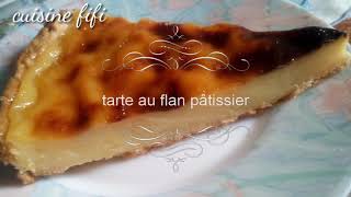 Tarte au flan pâtissier  تارت الفلان [upl. by Mathias]