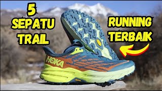 CEK 👉 5 Rekomendasi SEPATU TRAIL RUNNING Pria Terbaik  Sportify [upl. by Ecinert746]