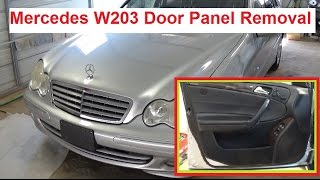 Mercedes W203 Front Door Panel Removal C180 C200 C230 C240 C270 C320 [upl. by Ennaitsirhc]