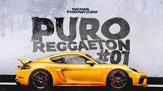 PURO REGGAETON 01 OLD  Denis Troncoso [upl. by Okin]