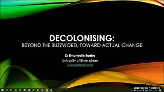 Dr Emanuelle Santos Decolonise the curriculum beyond the buzzword toward actual change [upl. by Nyletak]