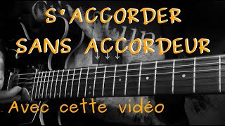 Saccorder sans accordeur avec cette vidéo guitare 440Hz [upl. by Seessel]