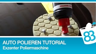 Auto polieren mit Exzenter Poliermaschine  Polieren für Anfänger  Polieren Tutorial Anleitung [upl. by Ardnuaed225]