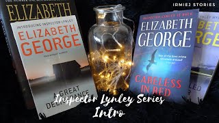 Lets talk about the Inspector Lynley series of Elizabeth George [upl. by Eadmund]