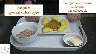 Régime sans résidu sans fibres spécial coloscopie et information sur la coloscopie [upl. by Nabru]