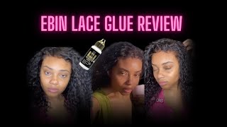 EBIN LACE GLUE REVIEW [upl. by Nylrahc]