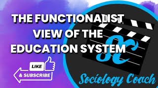 The Functionalist View of Education [upl. by Selmore]