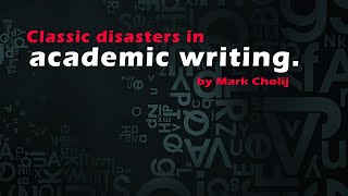 Classic disasters in academic writing [upl. by Lynus]