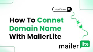 How to Connect Domain Name With MailerLite Step By Step [upl. by Hatty]