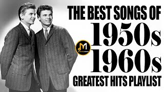 50s And 60s Greatest Hits Playlist  Oldies But Goodies  The Best Songs Of 1950s And 1960s Playlist [upl. by Kassey]