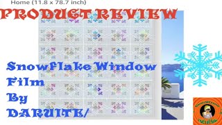 PRODUCT REVIEW DAURITE Snowflake Window Film [upl. by Donelson]