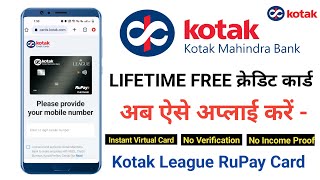 How to Apply for Kotak League Platinum Credit Card Online  Kotak League RuPay Credit Card Apply [upl. by Hoffmann]