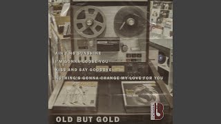 Nothings Gonna Change My Love for You Remix [upl. by Oj]