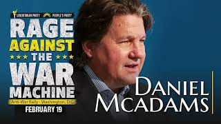 Daniel McAdams  Rage Against The War Machine [upl. by Agee]