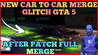 NEW ANY CAR TO CAR MERGE GTA5 BENNYS F1S MERGE CAR MERGE GLITCH GTA 5 🔥 [upl. by Audun97]