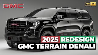 2025 GMC Terrain Denali Redesign Everything We Know So Far [upl. by Nylanaj]