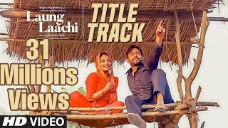 Laung Laachi Remix Song  DJ AJD  Mannat Noor  Ammy Virk Neeru Bajwa  Latest Punjabi Movie 2018 [upl. by Verile753]