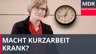 Macht Kurzarbeit krank  Doku [upl. by Ecydnac420]