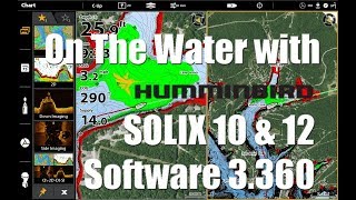 Tips N Tricks 231 On the Water with Humminbird SOLIX Software 3360 [upl. by Yahs]