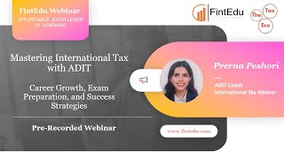 Mastering International Tax with ADIT Career Growth Exam Preparation and Success Strategies [upl. by Cattima]