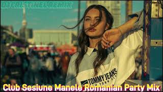 🔊Club Sesiune Manele Romanian Party Mix🔊deejaykiller [upl. by Innos]