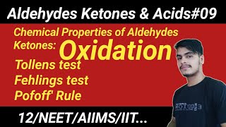 Aldehydes Ketones ampAcids09 ll Tollens Test ampFehlings Solution ll chemical Properties l Oxidation [upl. by Thurmann]