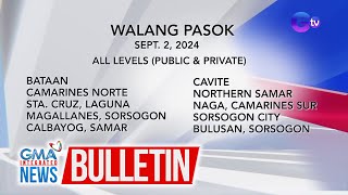 Walang pasok September 2 2024  GMA Integrated News Bulletin [upl. by Enylecoj929]