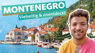 Geheimtipp Montenegro Atemberaubender Urlaub zwischen Adria und Bergen  ARD Reisen [upl. by Arette]