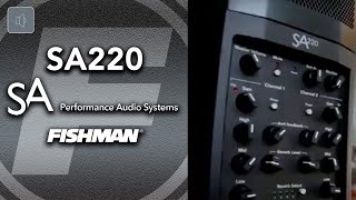 Fishman SA220 Solo Performance System Product Demo [upl. by Eenel]