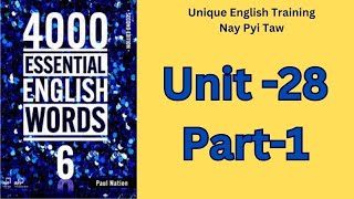 4000 English Essential Words 6  Unit 28 Part1 [upl. by Itirp]