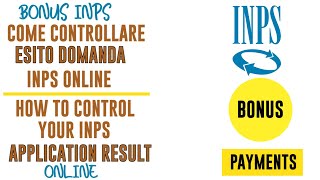 COME CONTROLLARE LESITO DOMANDA INPS ONLINE Bonus bebe REM RDC Bonus 2400 stagionali pagamenti [upl. by Nace]