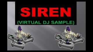 SIRENVIRTUAL DJ [upl. by Arrej]