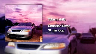 takumi drift  christian davis  10 min loop [upl. by Ahsian]