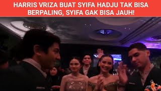 HARRIS VRIZA BUAT SYIFA HADJU TAK BISA BERPALING SYIFA GAK BISA JAUH [upl. by Anelak]