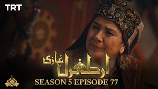 Ertugrul Ghazi Urdu  Episode 77  Season 5 [upl. by Sairahcaz]