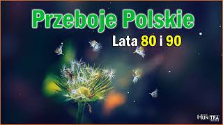 Stare Złote Przeboje Polskie 🌺 Muzyka Dla Wszystkich 🌺 Najwieksze Przeboje Lat 80 i 90 [upl. by Rednasxela]